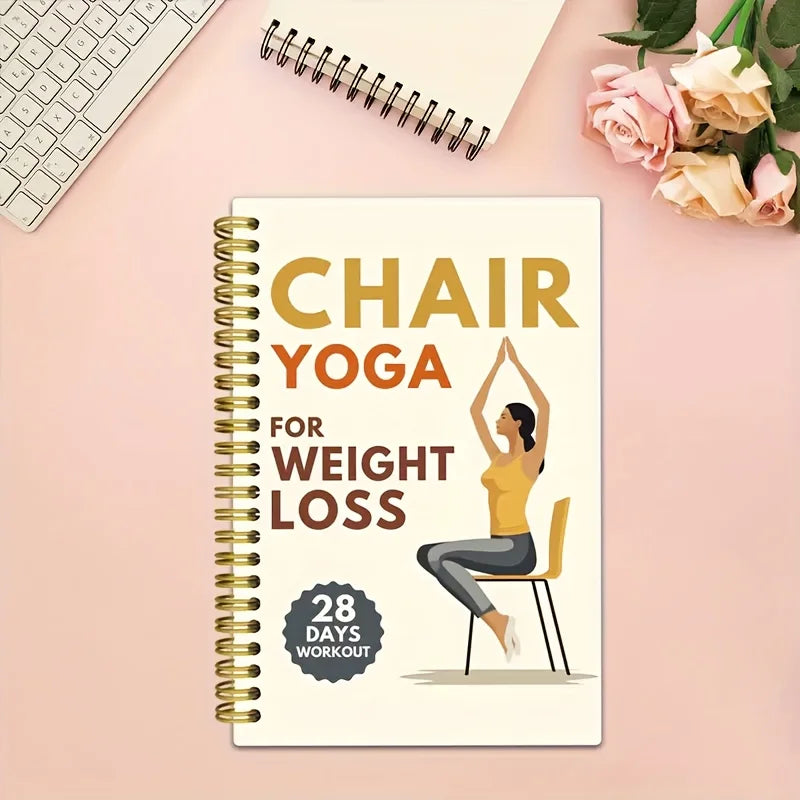 28-Day Chair Yoga Weight Loss Plan&Log – 32 Sheets/64 Pages Illustrated Guide with Daily Exercises Diet Tips & Progress Tracking
