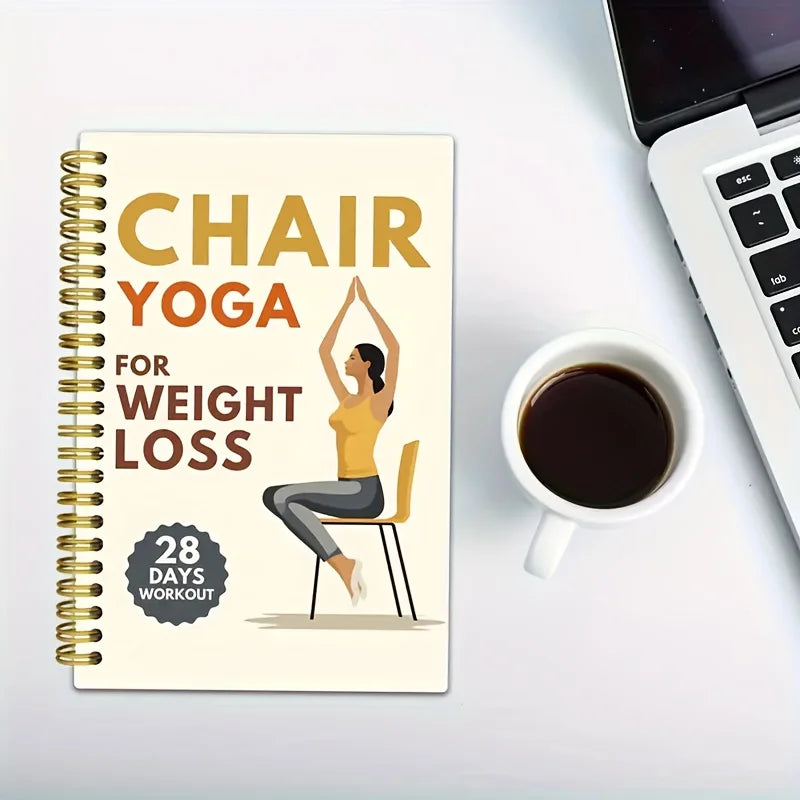 28-Day Chair Yoga Weight Loss Plan&Log – 32 Sheets/64 Pages Illustrated Guide with Daily Exercises Diet Tips & Progress Tracking